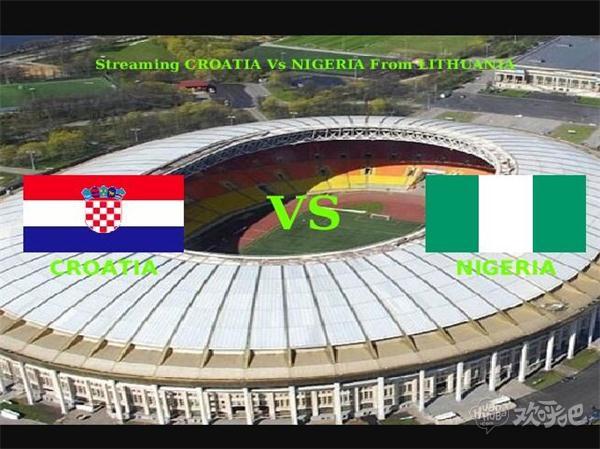 克罗地亚vs尼日利亚预测 克罗地亚期待再创佳绩